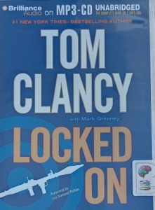 Locked On written by Tom Clancy and Mark Greaney performed by Lou Diamond Phillips on MP3 CD (Unabridged)